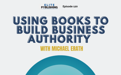 How Michael Erath Uses Books to Build Business Authority