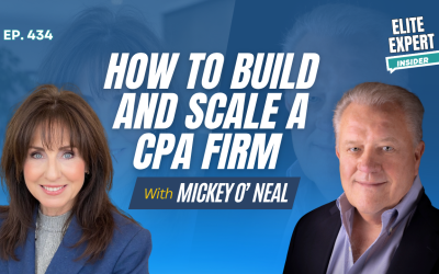 How to Build and Scale a CPA Firm With Mickey O’Neal