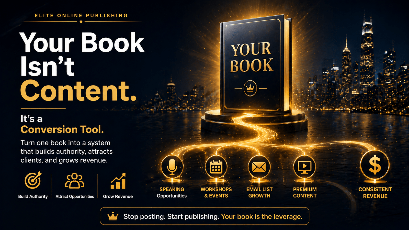 Your Book Isn’t Content—It’s a Conversion Tool