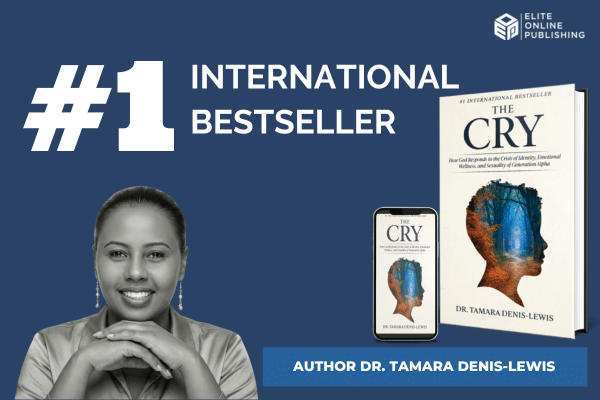 Dr. Tamara Denis-Lewis’ “The Cry” Reaches #1 International Bestseller Status on Amazon
